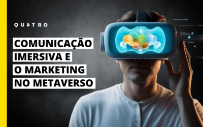 Comunicação imersiva e o marketing no metaverso